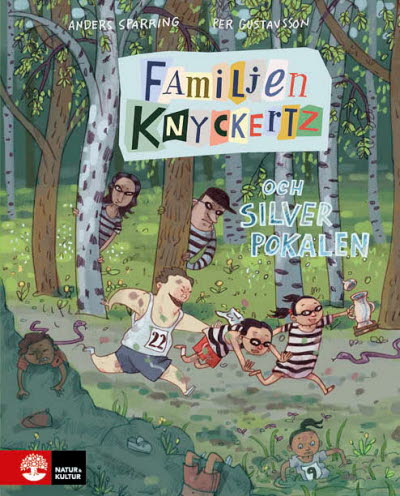 Familjen Knyckertz och silverpokalen av Anders Sparring och Per Gustavsson