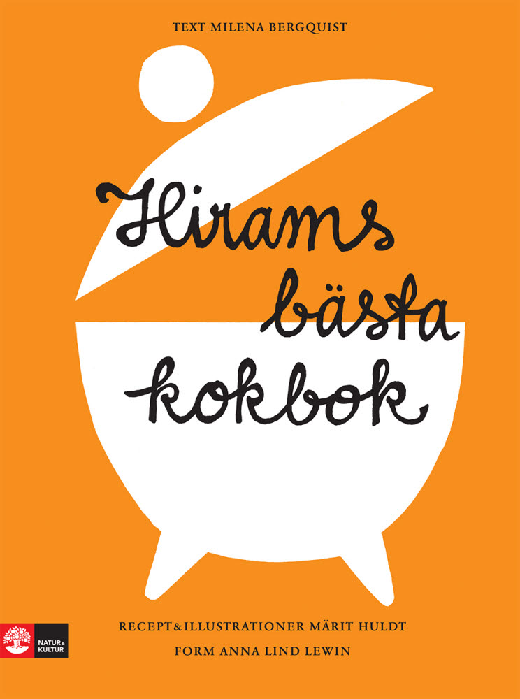 Hirams bästa kokbok av Milena Bergquist och Märit Huldt jpg