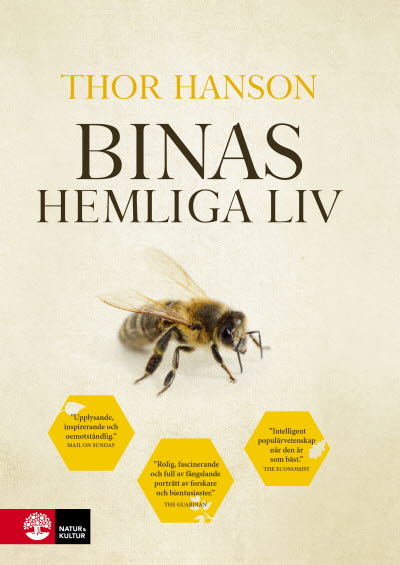 Binas hemliga liv av Thor Hanson