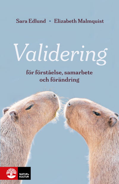 Edlund, Malmquist/Validering
