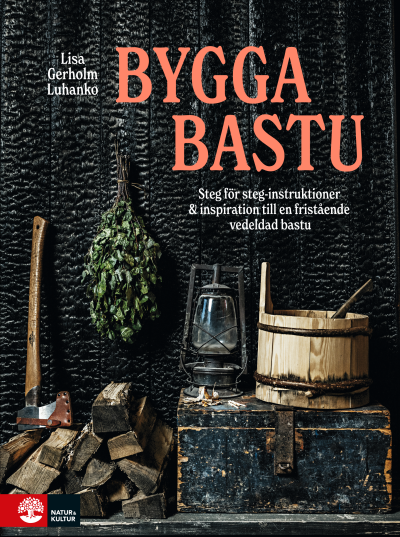 Bygga bastu av Lisa Gerholm, tiff