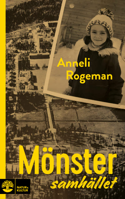 Mönstersamhället 9789127168060 av Anneli Uggelberg Rogeman