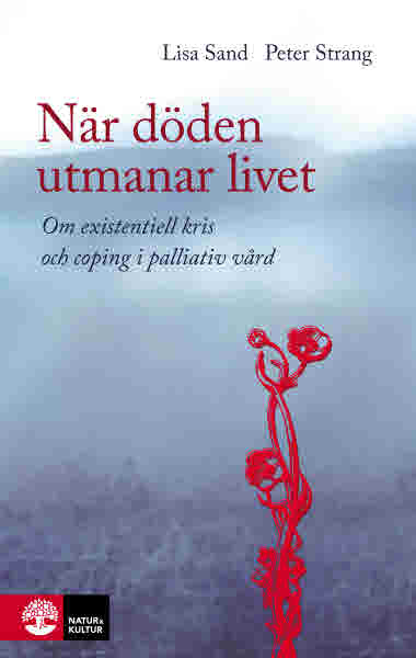 När döden utmanar livet