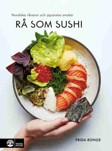 Rå som sushi av Frida Ronge jpg