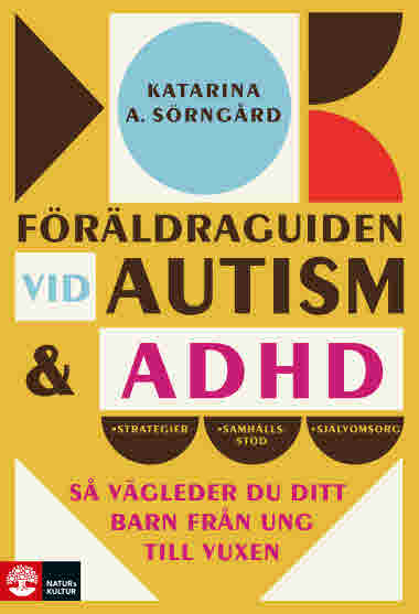 Föräldraguiden vid autism och adhd