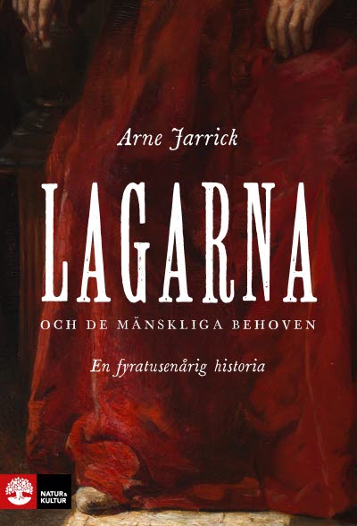Lagarna av Arne Jarrick