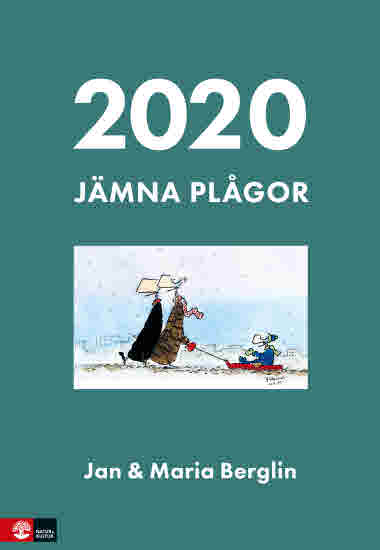 Jan & Maria Berglin. Jämna plågor almanacka 2020