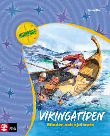 Vikingatiden Bönder och Sjöfarare