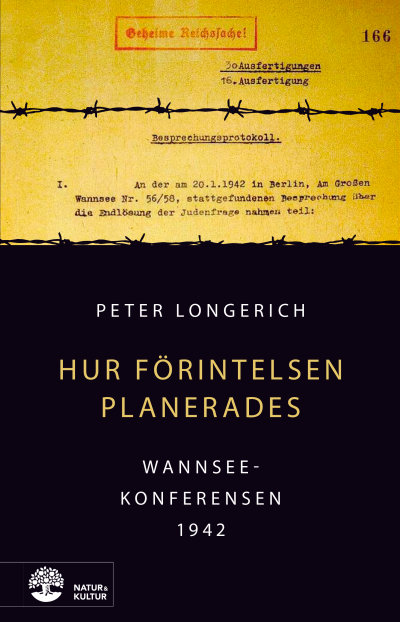 Hur Förintelsen planerades av Peter Longerich