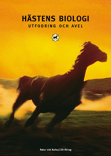 Hästens biologi  utfodring och avel
