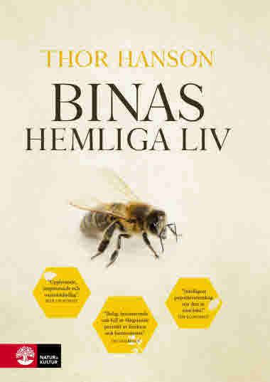 Binas hemliga liv av Thor Hanson