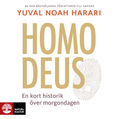 Homo deus av Yuval Noah Harari