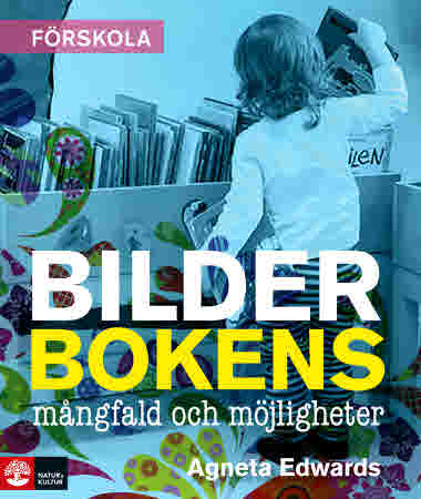 Bilderbokens mångfald och möjligheter