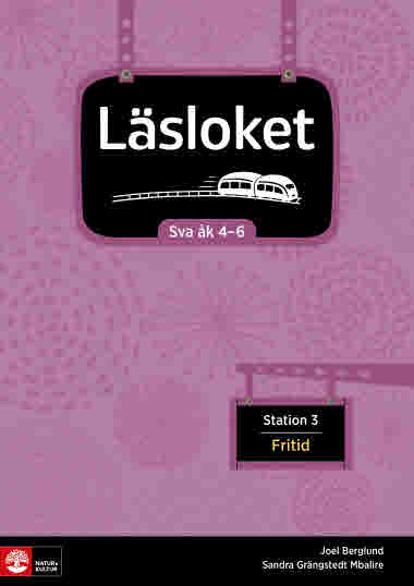 Läsloket åk 4-6 Station 3