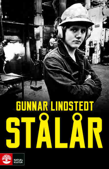 Stålår av Gunnar Lindstedt