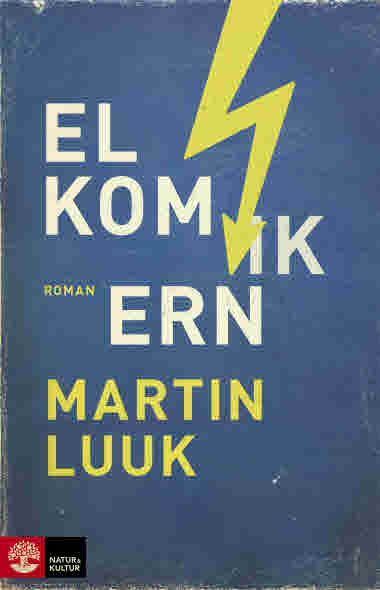 Elkomikern av Martin Luuk