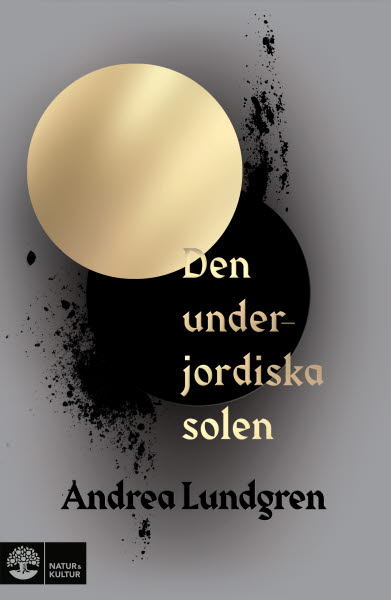 Den underjordiska solen av Andrea Lundgren 