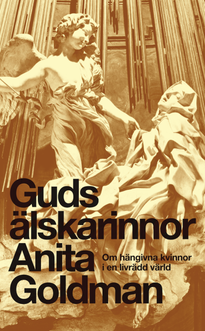 Guds älskarinnor av Anita Goldman